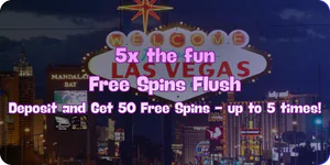 5x the Fun Free Spins Flush