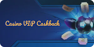 Casino VIP Cashback