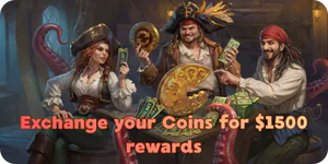 Exchange your Coins for $1500 rewards FatPirate