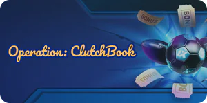 Operation: ClutchBook
