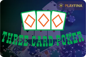 Three Card Poker at Playfina Casino